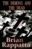 Demons and the Dead (eBook, ePUB) Demons and the Dead (eBook, ePUB)