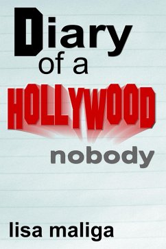 Cover Diary of a Hollywood Nobody (eBook, ePUB)