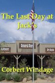 Last Day at Jack's (eBook, ePUB) Last Day at Jack's (eBook, ePUB)