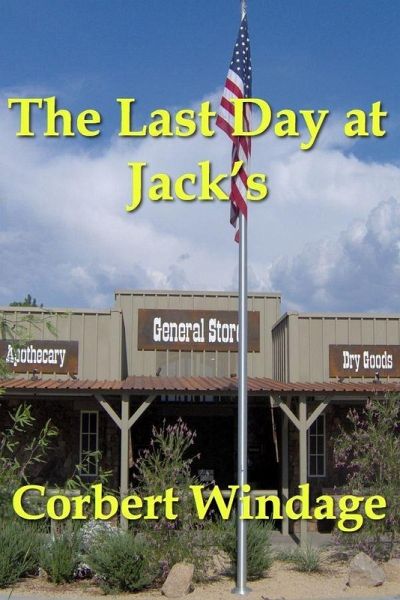 Last Day at Jack's (eBook, ePUB) Last Day at Jack's (eBook, ePUB)