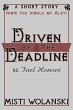 Driven by the Deadline (eBook, ePUB) - Bild 1