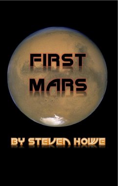 First Mars (eBook, ePUB) - Howe, Steven