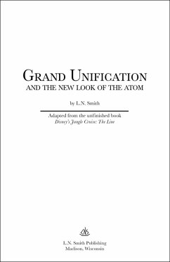 Grand Unification and The New Look of the Atom (eBook, ePUB) - Bert
