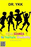 Kids Games To Nurture Creativity (eBook, ePUB)