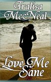 Love Me Sane (eBook, ePUB)