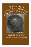 (Mostly) CLEAN JOKES for any occasion (eBook, ePUB) (Mostly) CLEAN JOKES for any occasion (eBook, ePUB)