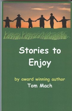 Stories to Enjoy (eBook, ePUB) - Mach, Tom