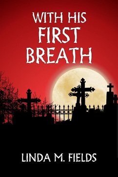 Cover With His First Breath (eBook, ePUB)