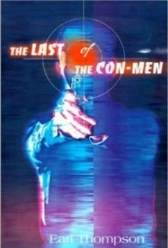 Last Of The Con-men (eBook, ePUB) - Thompson, Earl