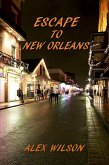 Escape to New Orleans (eBook, ePUB)