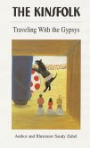 Kinsfolk Traveling with the Gypsys (eBook, ePUB) Kinsfolk Traveling with the Gypsys (eBook, ePUB)
