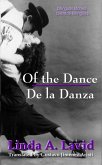 Of the Dance/De la Danza (English and Spanish Edition) (A Dual Language Book) (eBook, ePUB)