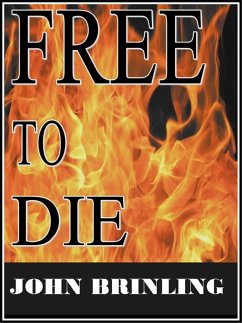 Cover Free To Die: A Short Story (eBook, ePUB)