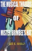 Musical Threads of Mr. Brimbee's Hat (eBook, ePUB)