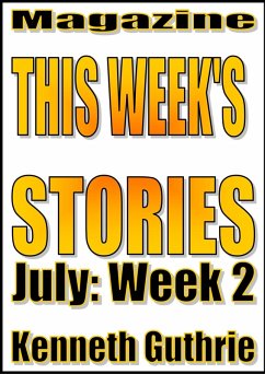 This Week's Stories (July, Week 2) (eBook, ePUB) - Guthrie, Kenneth