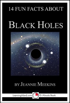 Cover 14 Fun Facts About Black Holes: A 15-Minute Book (eBook, ePUB)