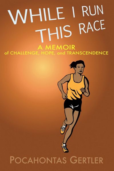 While I Run This Race (eBook, ePUB)