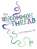 Uncommon Thread, Vol. 1 (eBook, ePUB)