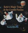 Katie's Magic Teapot and the Cosmic... - Bild 1