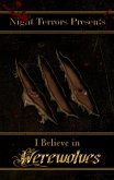 I Believe In Werewolves (eBook, ePUB)