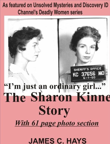 "e;I'm just an ordinary girl."e; The Sharon Kinne Story (eBook, ePUB) "e;I'm just an ordinary girl."e; The Sharon Kinne Story (eBook, ePUB)