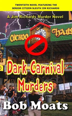 Dark Carnival Murders (eBook, ePUB) - Moats, Bob