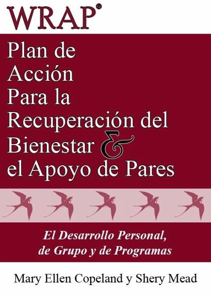 Plan de Accion para la Recuperacion del Bienestar y el Apoyo de Pares (eBook, ePUB)