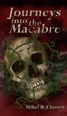 Journeys Into The Macabre (eBook, ePUB)
