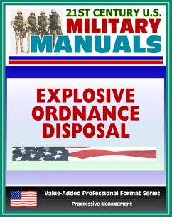 Cover 21st Century U.S. Military Manuals: Explosive Ordnance Disposal Service and Unit Operations (FM 9-15) UXO, EOD, Bomb Disposal (Value-Added Professional Format Series) (eBook, ePUB)