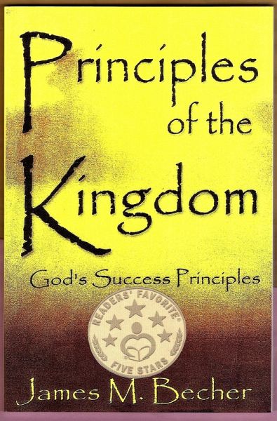 Principles of the Kingdom (God's Success Principles) (eBook, ePUB)