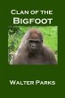 Clan of the Bigfoot (eBook, ePUB) - Bild 1