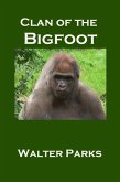 Clan of the Bigfoot (eBook, ePUB)