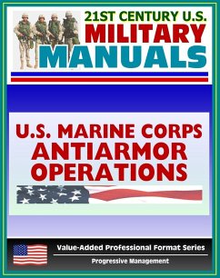 Cover 21st Century U.S. Military Manuals: Antiarmor Operations Marine Corps Field Manual (Value-Added Professional Format Series) (eBook, ePUB)