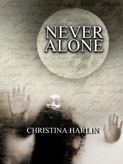 Never Alone (eBook, ePUB) - Harlin, Christina