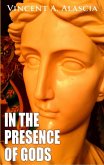In the Presence of Gods (eBook, ePUB)