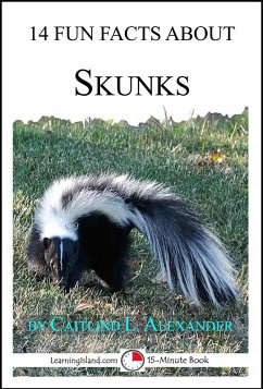 Cover 14 Fun Facts About Skunks: A 15-Minute Book (eBook, ePUB)