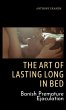 The Art of Lasting Long in Bed (eBook,... - Bild 1