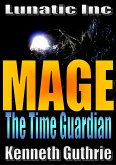 Mage 5: The Time Guardian (eBook, ePUB)