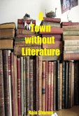 Town without Literature (eBook, ePUB)