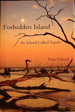 Forbidden Island An Island Called Sapelo (eBook, ePUB) - Poland, Tom