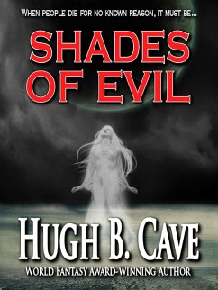 Shades of Evil (eBook, ePUB) - Cave, Hugh B.
