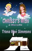 Chrissy's Wish (eBook, ePUB)