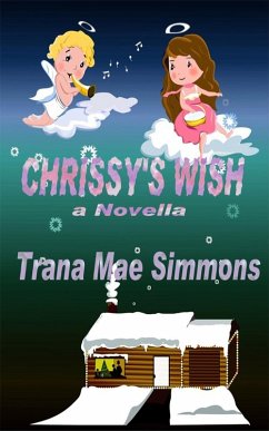Chrissy's Wish (eBook, ePUB) - Simmons, Trana Mae