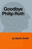 Goodbye, Philip Roth (eBook, ePUB)