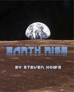 Earth Rise (eBook, ePUB) - Howe, Steven