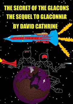 Cover Secret of the Glacons: The Sequel to Glaconnia (eBook, ePUB)