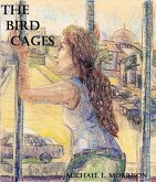 Bird Cages (A Novella) (eBook, ePUB)
