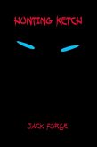 Hunting Ketch (eBook, ePUB) Hunting Ketch (eBook, ePUB)