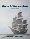 Gods & Werewolves (eBook, ePUB) Gods & Werewolves (eBook, ePUB)