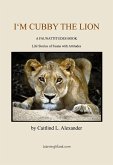 I'm Cubby the Lion (eBook, ePUB) I'm Cubby the Lion (eBook, ePUB)